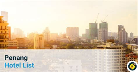 penang hotel list.